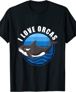 I Love Orcas Killer Whale T-Shirt