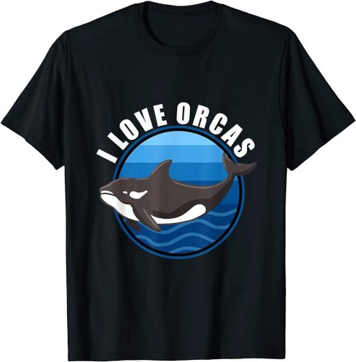 I Love Orcas Killer Whale T-Shirt