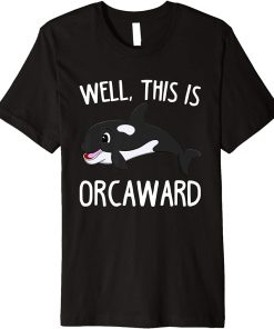 Funny Killer Whale orcaward, Awkward Orca Introvert Gift Premium T-Shirt